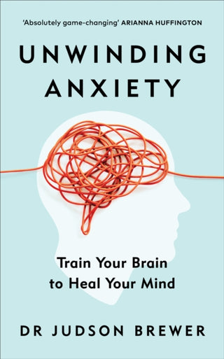 Cover image for 9781785043635 - Unwinding Anxiety