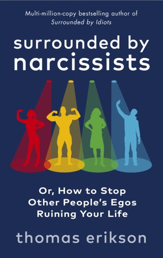 Supplemental image for 9781785043673 - Surrounded by Narcissists