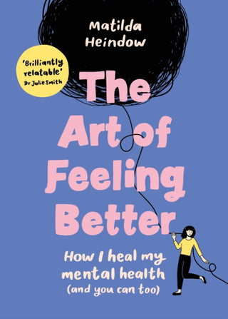 Cover image for 9781785044090 - The Art of Feeling Better