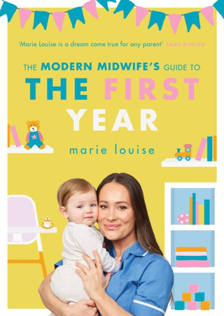 Cover image for 9781785044113 - The Modern Midwife's Guide to the First Year