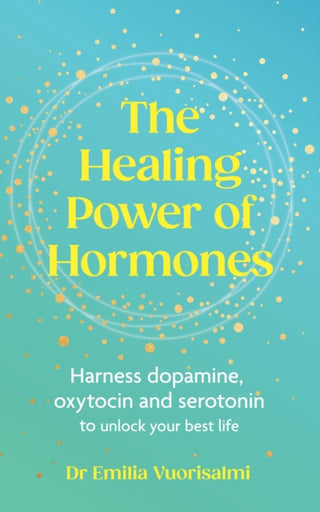 Cover image for 9781785045257 - The Healing Power of Hormones