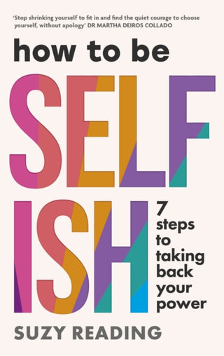 Cover image for 9781785045295 - How to Be Selfish