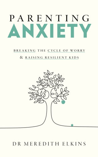 Cover image for 9781785045349 - Parenting Anxiety