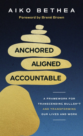 Cover image for 9781785045493 - Anchored, Aligned, Accountable