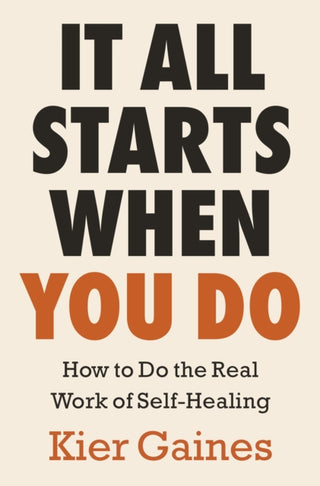 Cover image for 9781785045745 - It All Starts When You Do