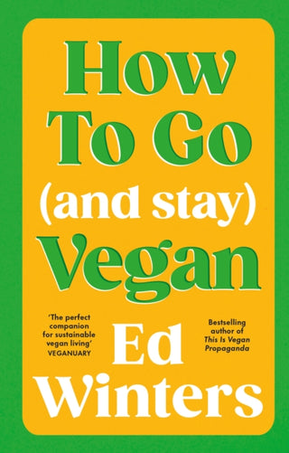 Supplemental image for 9781785045844 - How to Go (and Stay) Vegan