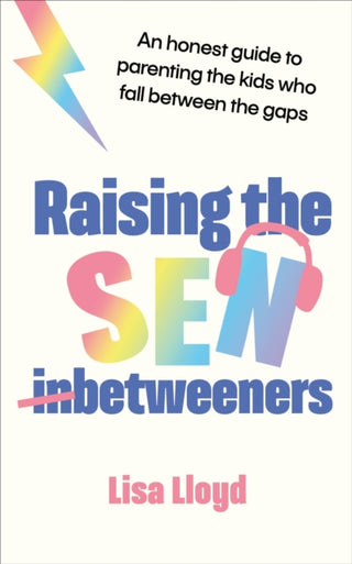 Cover image for 9781785045882 - Raising the SEN-Betweeners