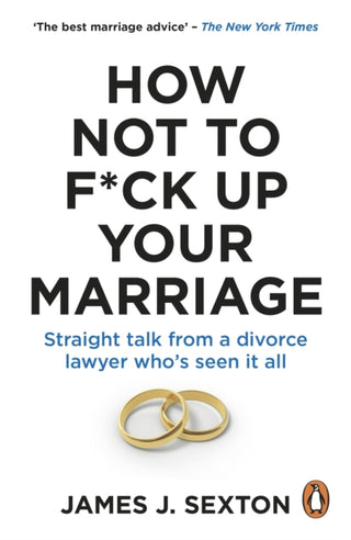 Cover image for 9781785046124 - How Not to F*ck Up Your Marriage