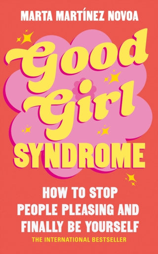 Cover image for 9781785046155 - Good Girl Syndrome
