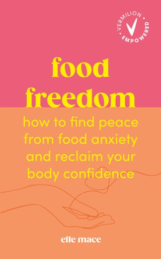 Cover image for 9781785046414 - Food Freedom