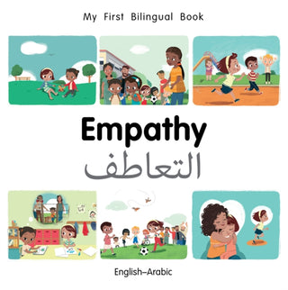 Cover image for 9781785088391 - My First Bilingual Book-Empathy (English-Arabic)