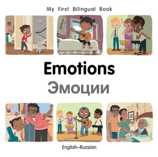 Cover image for 9781785089602 - My First Bilingual Book–Emotions (English–Russian)