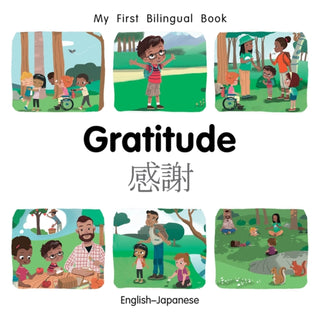 Cover image for 9781785089732 - My First Bilingual Book-Gratitude (English-Japanese)