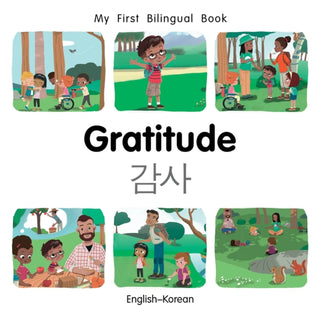 Cover image for 9781785089749 - My First Bilingual Book-Gratitude (English-Korean)