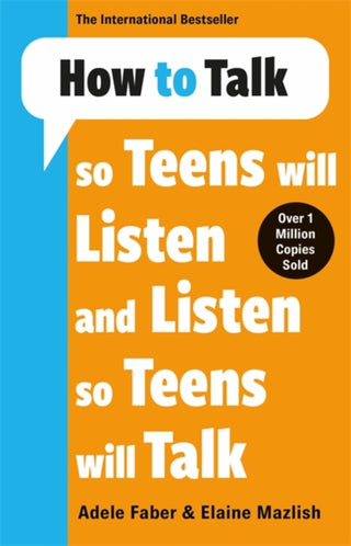 Cover image for 9781785120183 - How to Talk so Teens will Listen & Listen so Teens will Talk
