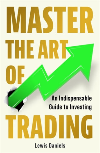 Supplemental image for 9781785120244 - Master The Art of Trading