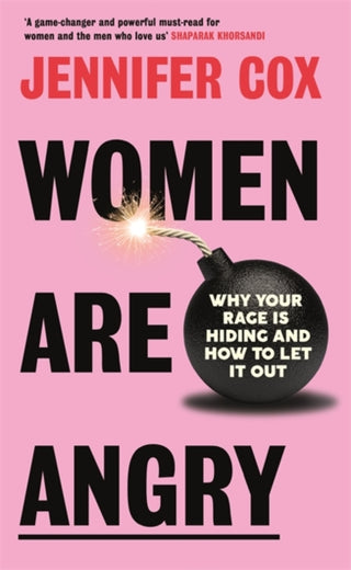 Cover image for 9781785120930 - Women Are Angry