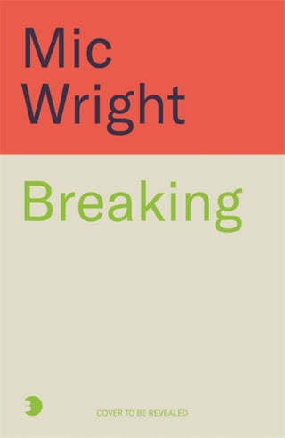 Cover image for 9781785121364 - Breaking