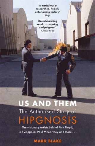 Cover image for 9781785121760 - Us and Them: The Authorised Story of Hipgnosis
