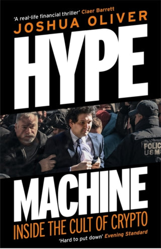 Supplemental image for 9781785122347 - Hype Machine: Inside the Cult of Crypto