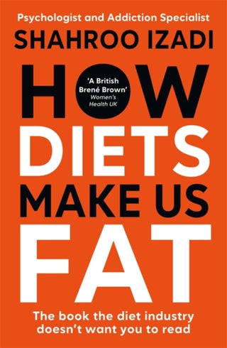 Cover image for 9781785122774 - How Diets Make Us Fat