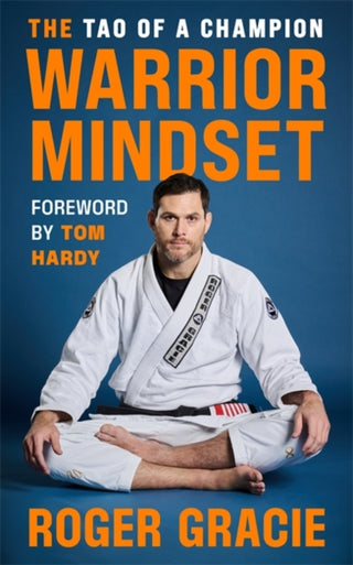 Cover image for 9781785123757 - The Warrior Mindset