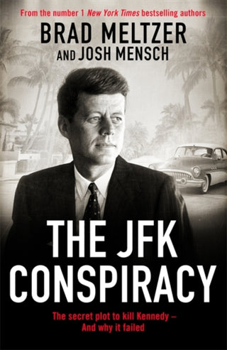 Cover image for 9781785124488 - The JFK Conspiracy
