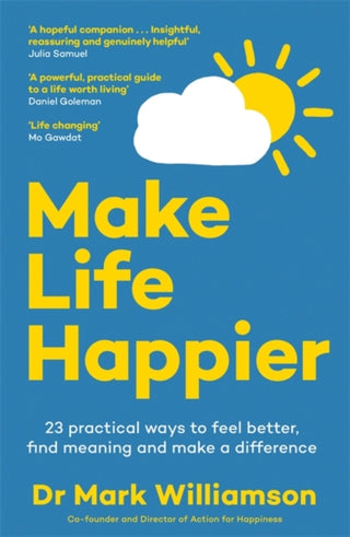 Cover image for 9781785124747 - Make Life Happier