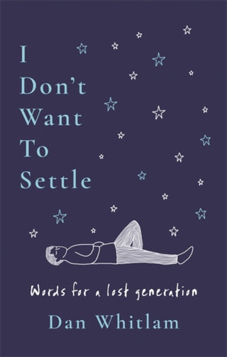 Supplemental image for 9781785126260 - I Don't Want To Settle