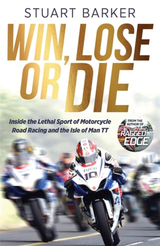 Cover image for 9781785128967 - Win, Lose or Die