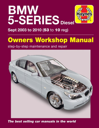 Cover image for 9781785210204 - BMW 5 Series Diesel (Sept 03 - 10) Haynes Repair Manual
