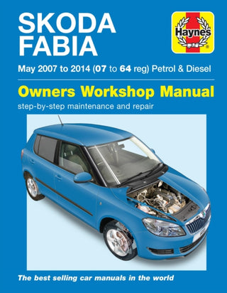 Cover image for 9781785210334 - Skoda Fabia Petrol & Diesel (May '07-'14) 07 To 64