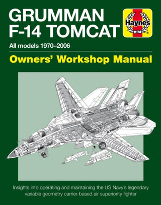 Cover image for 9781785211003 - Grumman F-14 Tomcat Manual