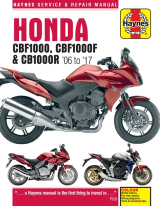 Cover image for 9781785213526 - Honda CBF1000 & CB1000R ('06 To '16)