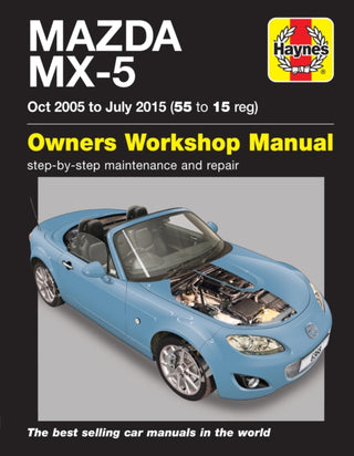 Cover image for 9781785213687 - Mazda MX-5 (Oct 05 - July 15) 55 to 15 Haynes Repair Manual