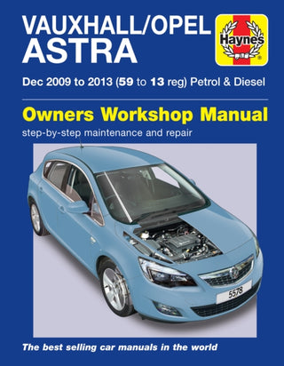 Cover image for 9781785213922 - Vauxhall/Opel Astra (Dec 09 - 13) 59 to 13