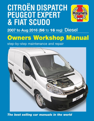 Cover image for 9781785214127 - Citroen Dispatch, Peugeot Expert & FIAT Scudo Diesel ('07-Aug '16) 56 to 16