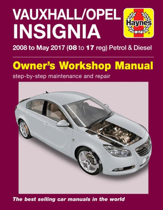Cover image for 9781785214400 - Vauxhall/Opel Insignia ('08-May 17) 08 to 17 reg