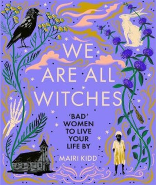 Cover image for 9781785304132 - We Are All Witches