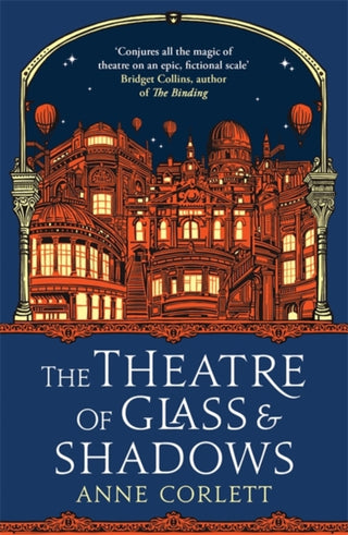 Cover image for 9781785305542 - The Theatre of Glass and Shadows