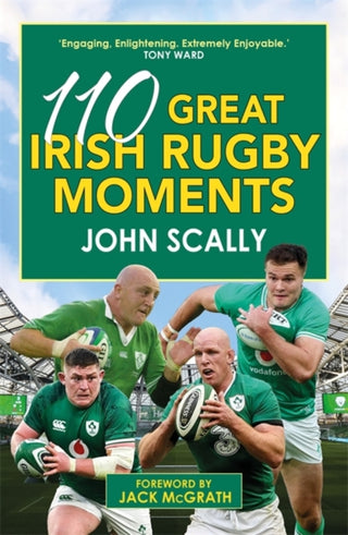 Cover image for 9781785307492 - 110 Great Irish Rugby Moments