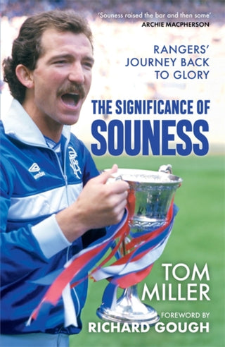 Cover image for 9781785308956 - The Significance of Souness