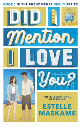 Cover image for 9781785309571 - Did I Mention I Love You? (The DIMILY Series)