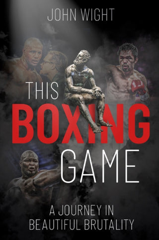Cover image for 9781785316272 - This Boxing Game