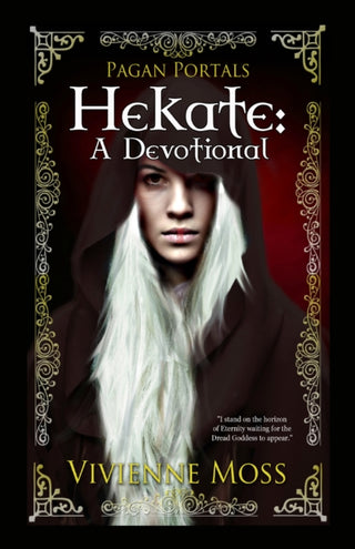 Cover image for 9781785351617 - Pagan Portals – Hekate – A Devotional