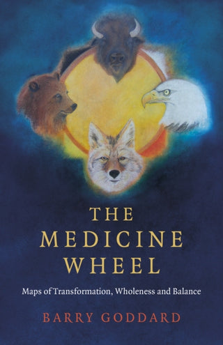 Cover image for 9781785359675 - Medicine Wheel, The