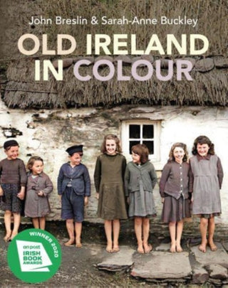 Cover image for 9781785374319 - Old Ireland in Colour