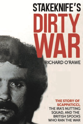 Supplemental image for 9781785374470 - Stakeknife's Dirty War