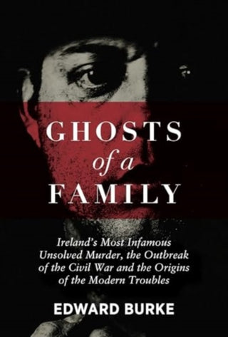 Supplemental image for 9781785375224 - Ghosts of a Family