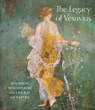 Cover image for 9781785515736 - The Legacy of Vesuvius